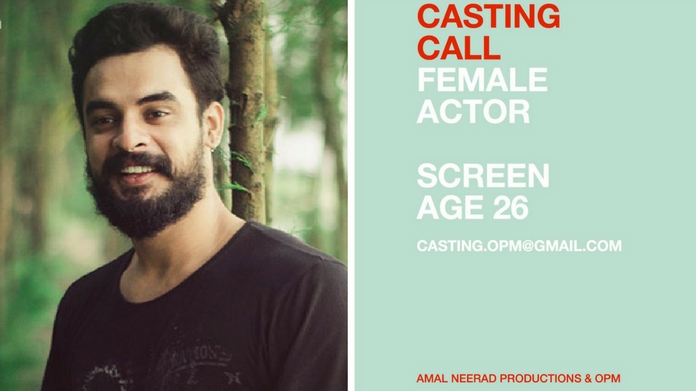 casting call in ashiq abu film