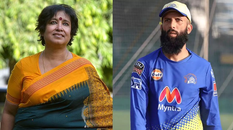 Taslima Nasreen Moeen Ali