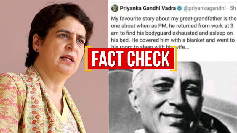 priyanka gandhi viral tweet about nehru is fake