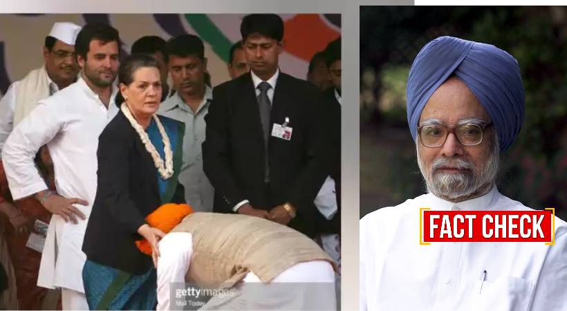 Manmohan Singh touching Sonia Gandhi feet fact check