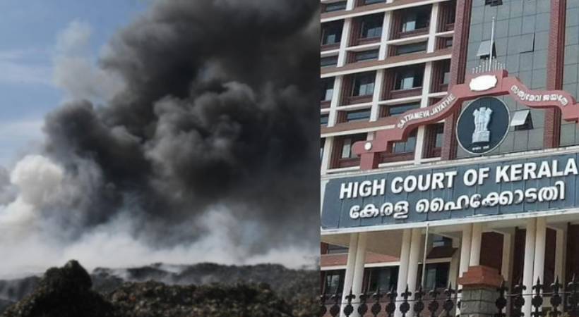 High Court asks Corporation Secretary to appear in Brahmapuram fire
