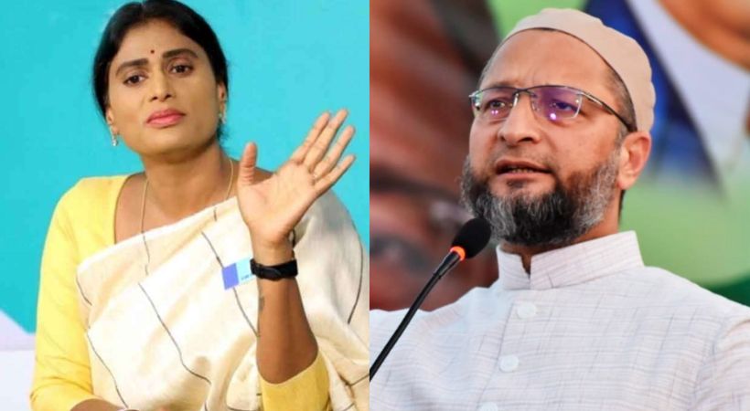 YS Sharmila Asaduddin Owaisi