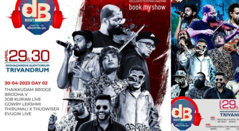 Db night by flowers Thiruvananthapuram on april 29 and 30