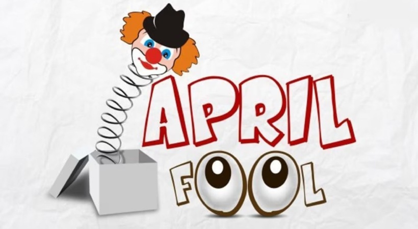 April Fool's Day 2023 the story behind fool's day