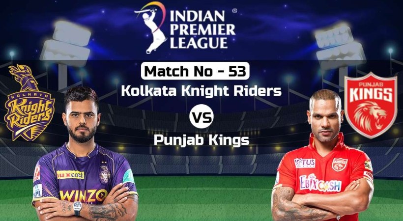 KOLKATA KNIGHT RIDERS VS PUNJAB KINGS