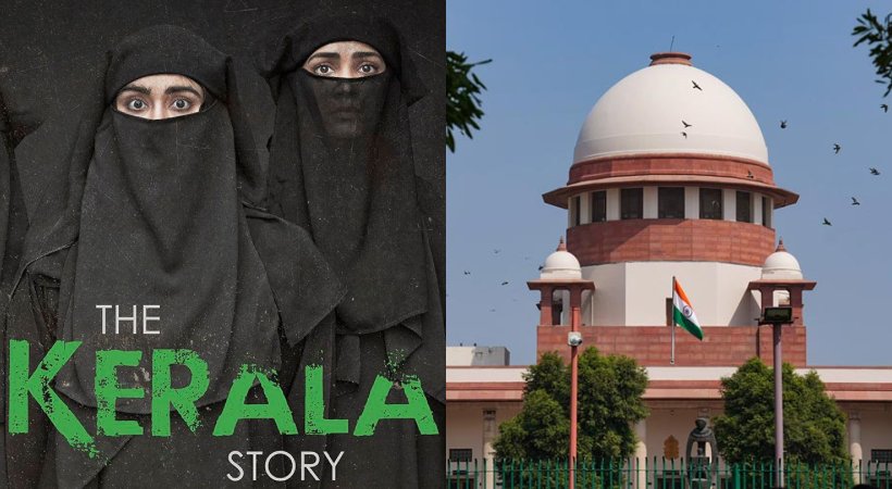 Supreme Court refused to entertain a petition challenging Kerala story release