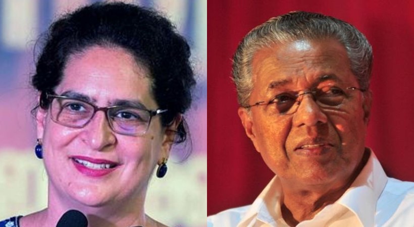 Pinarayi Vijayan is compromised as he attacks only congress says Priyanka Gandhi