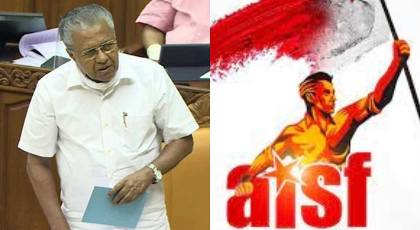 AISF against cm Pinarayi vijayan's speech in assembly on campus attacks